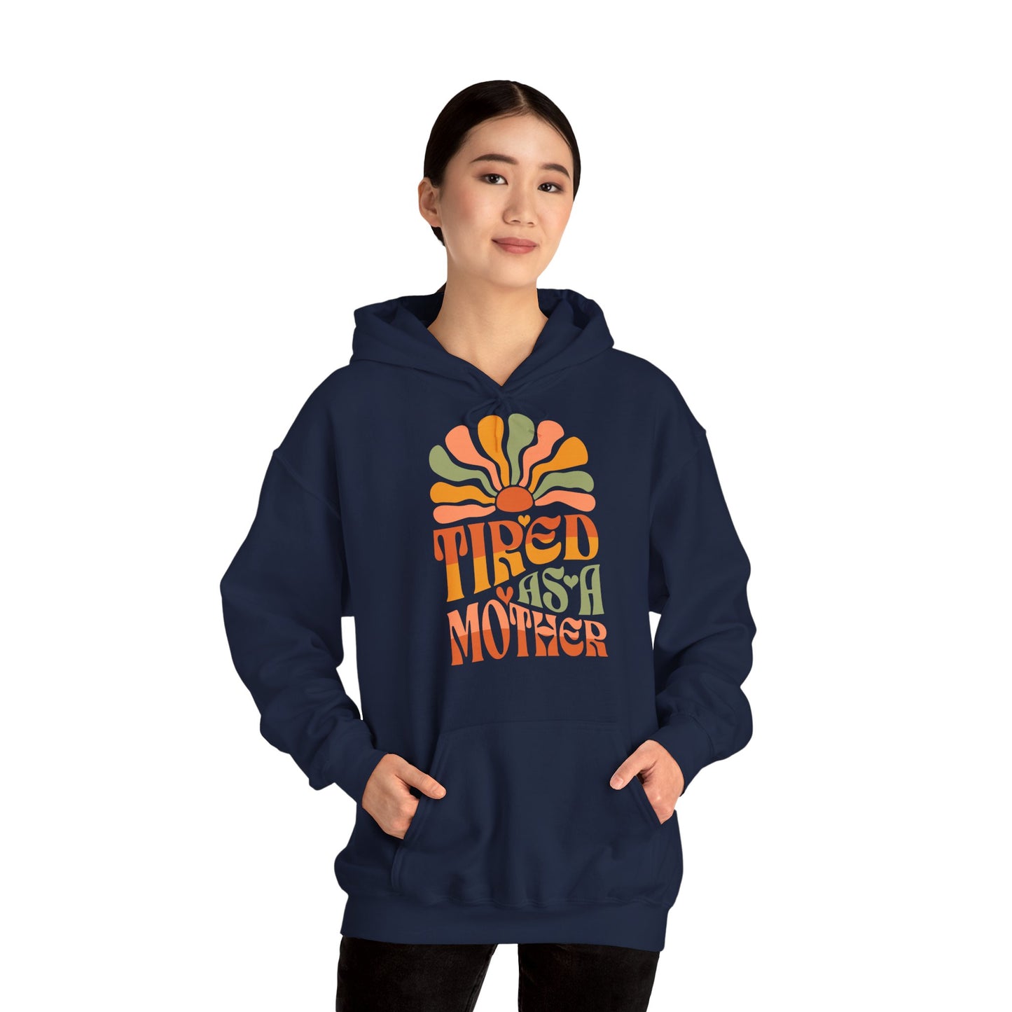 Unisex Heavy Blend™ Hooded Sweatshirt - Tired as a Mother - Mom Funny_Hoodie_Hoodie