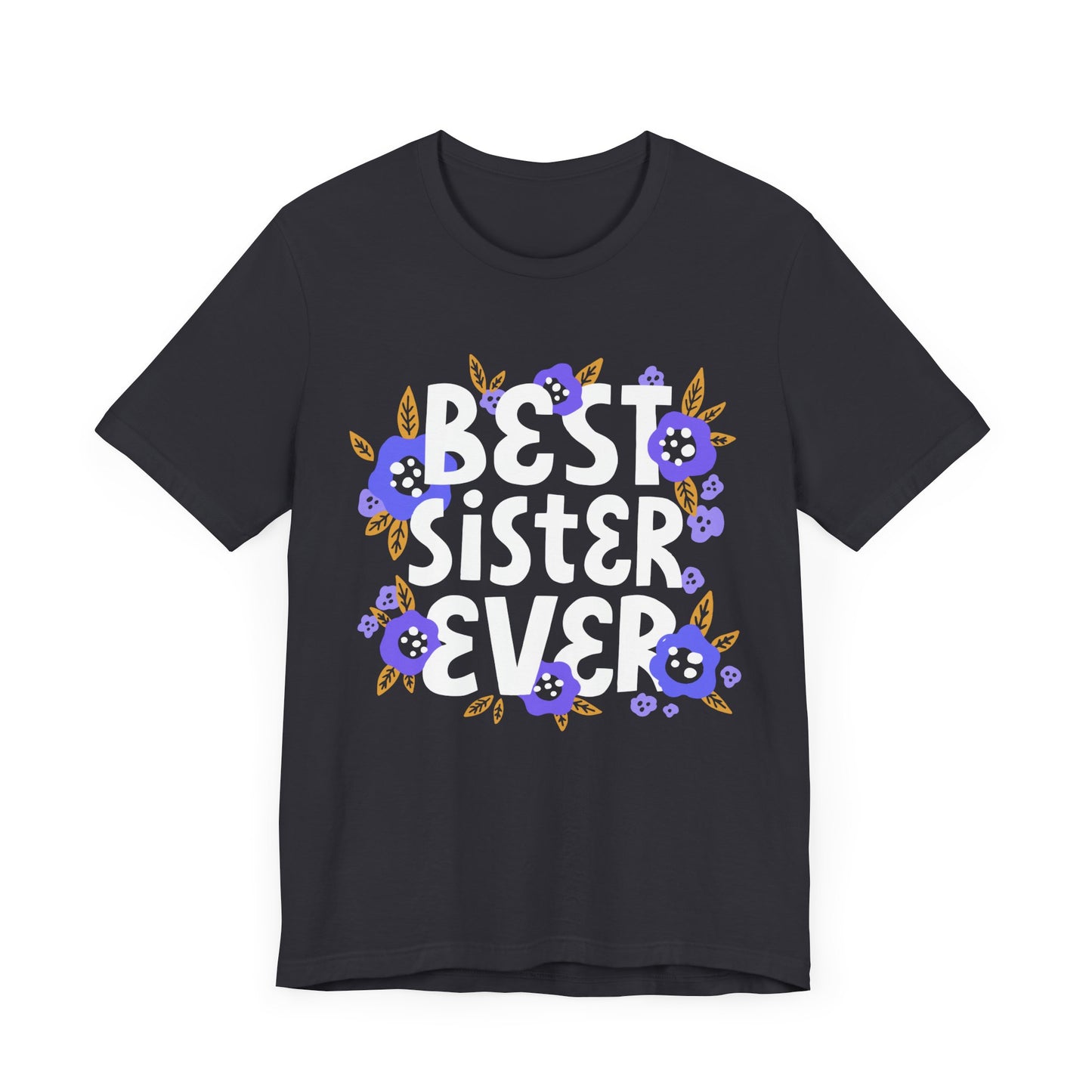 Best_Friends_Design_Sisters_20 - Unisex Jersey Short Sleeve Tee - Bella Canvas 3001