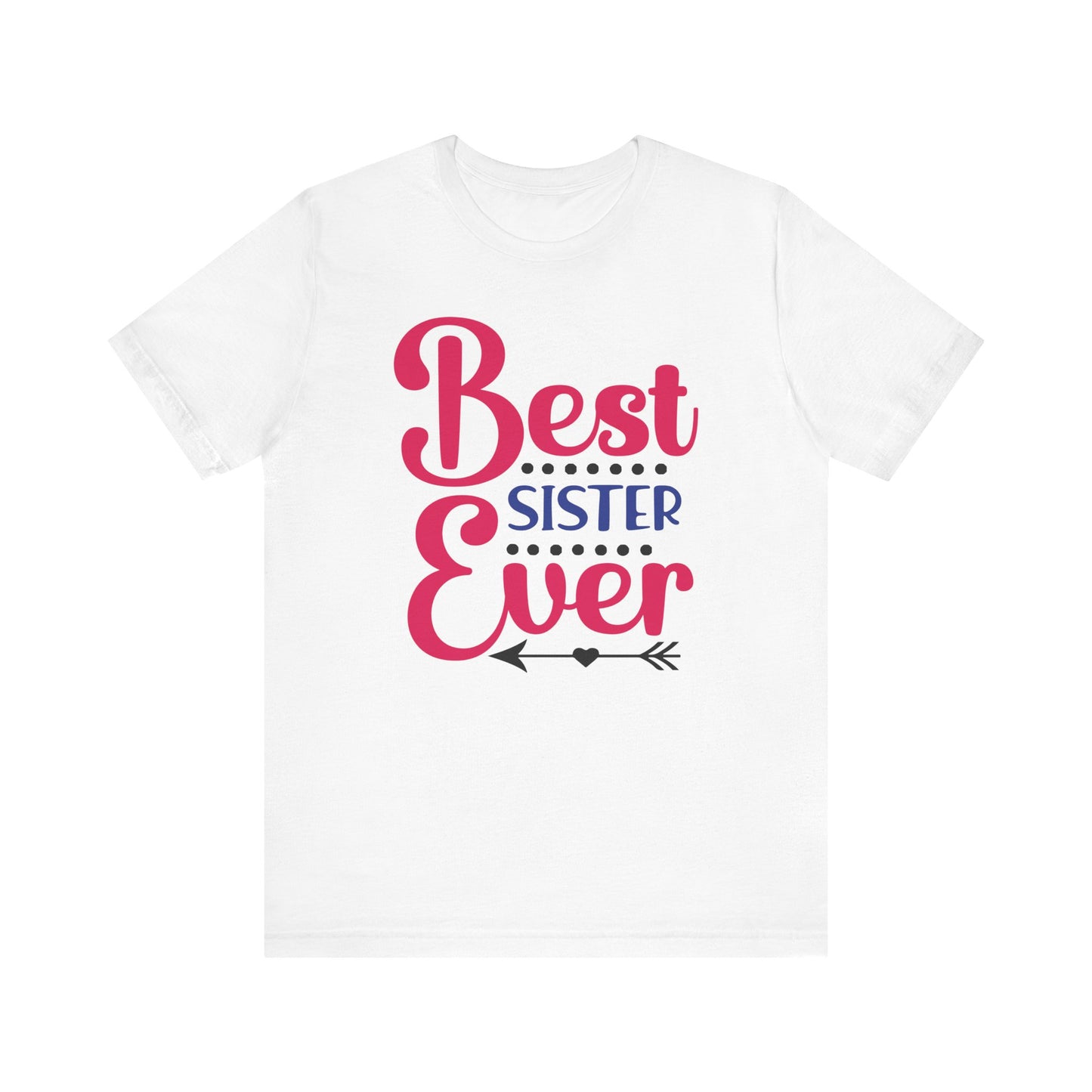 Best_Friends_Design_Sisters_19 - Unisex Jersey Short Sleeve Tee - Bella Canvas 3001