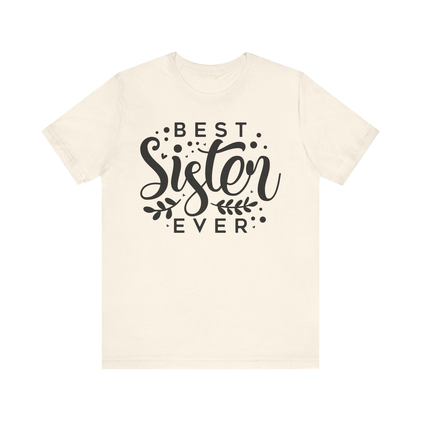 Best_Friends_Design_Sisters_24 - Unisex Jersey Short Sleeve Tee - Bella Canvas 3001