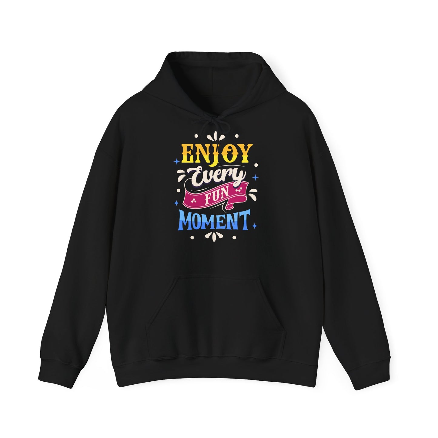 Unisex Heavy Blend™ Hooded Sweatshirt - Enjoy Every Fun Moment_Hoodie