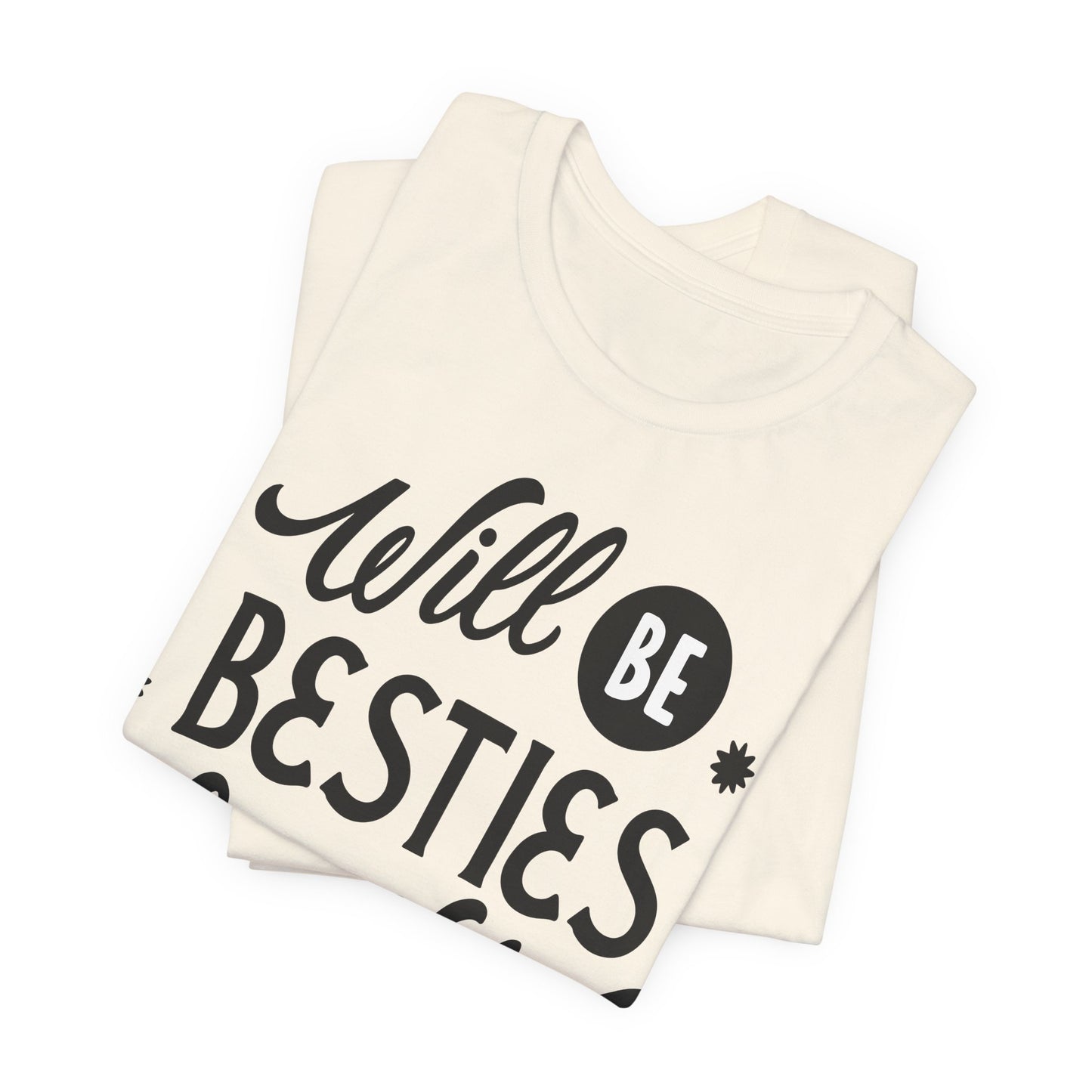 Best_Friends_Design_Sisters_16 - Unisex Jersey Short Sleeve Tee - Bella Canvas 3001