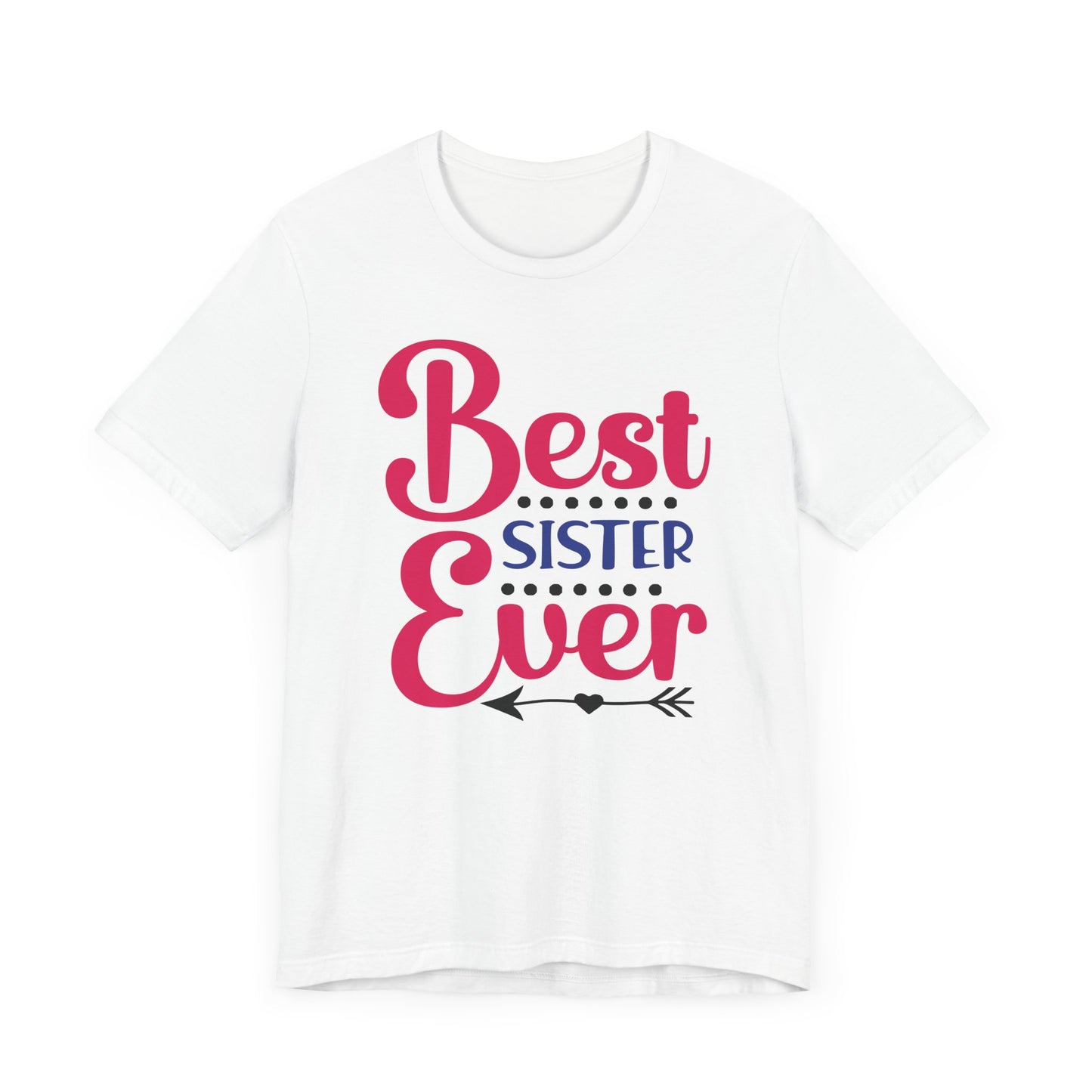 Best_Friends_Design_Sisters_19 - Unisex Jersey Short Sleeve Tee - Bella Canvas 3001