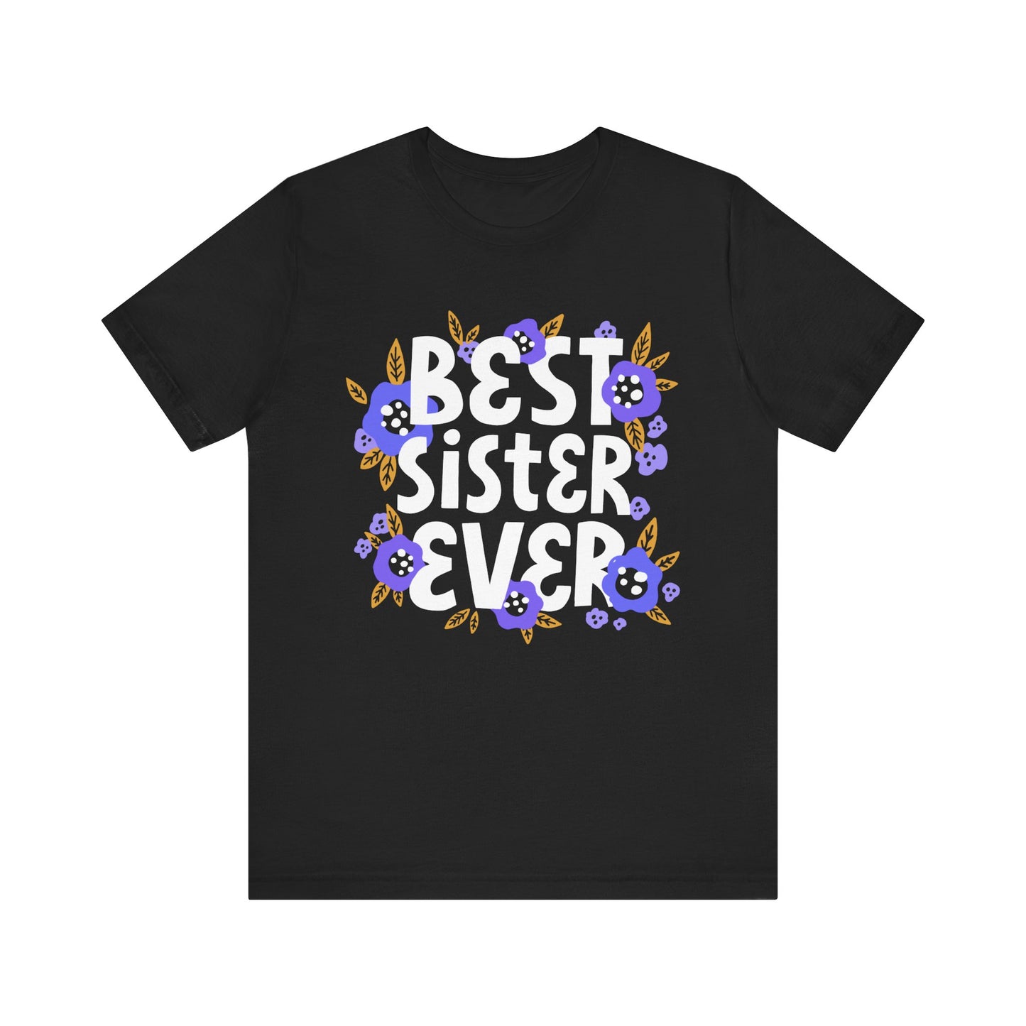 Best_Friends_Design_Sisters_20 - Unisex Jersey Short Sleeve Tee - Bella Canvas 3001