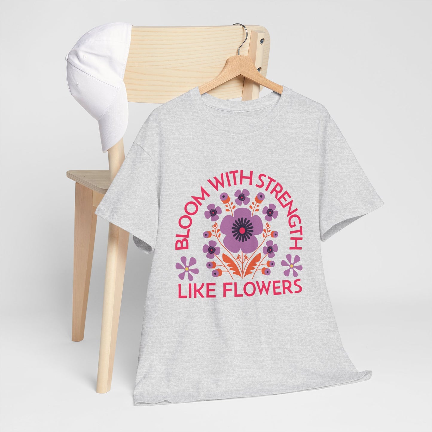 Unisex Heavy Cotton Tee - Bloom With Strength Like Flowers_T_Shirt