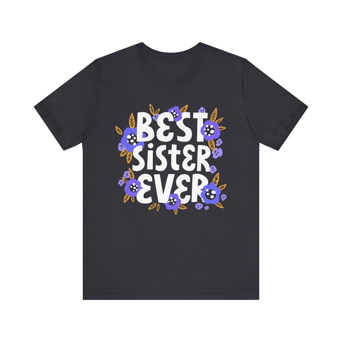 Best_Friends_Design_Sisters_20 - Unisex Jersey Short Sleeve Tee - Bella Canvas 3001