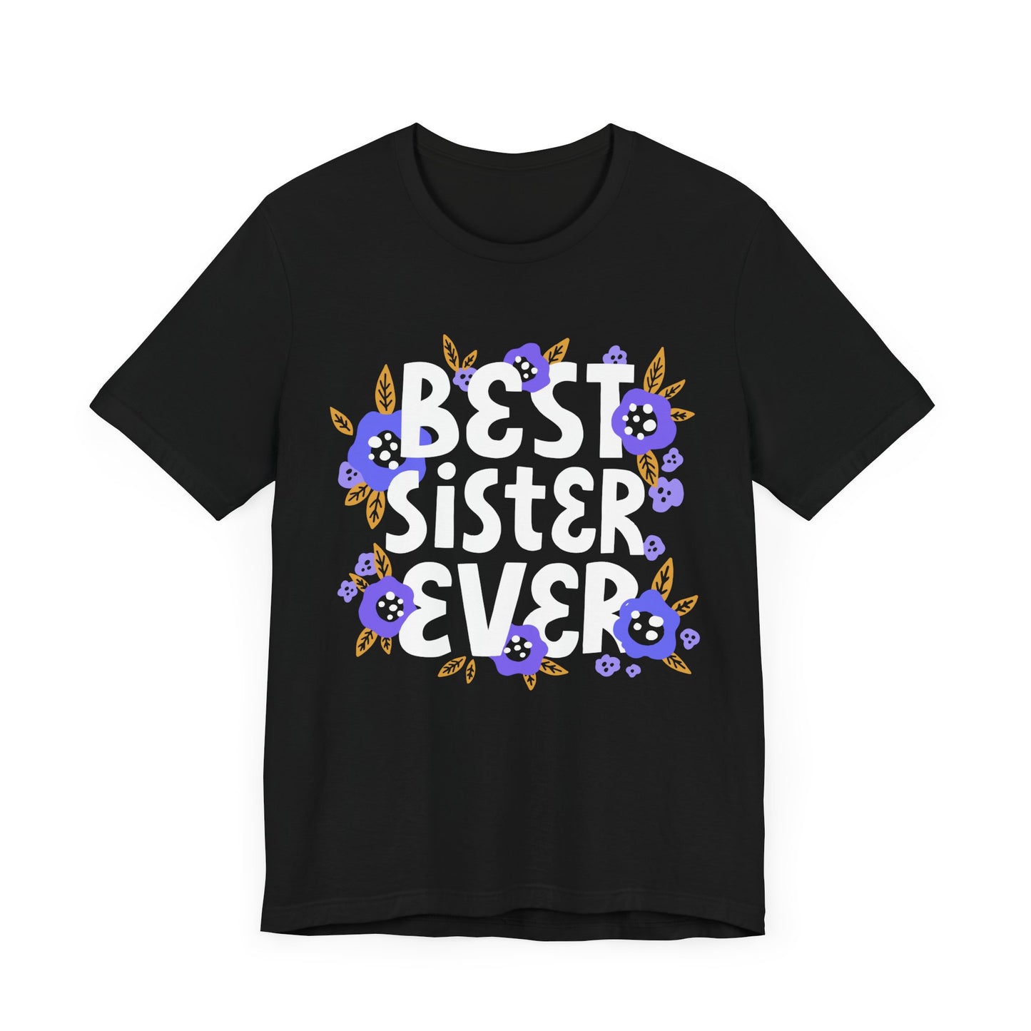 Best_Friends_Design_Sisters_20 - Unisex Jersey Short Sleeve Tee - Bella Canvas 3001