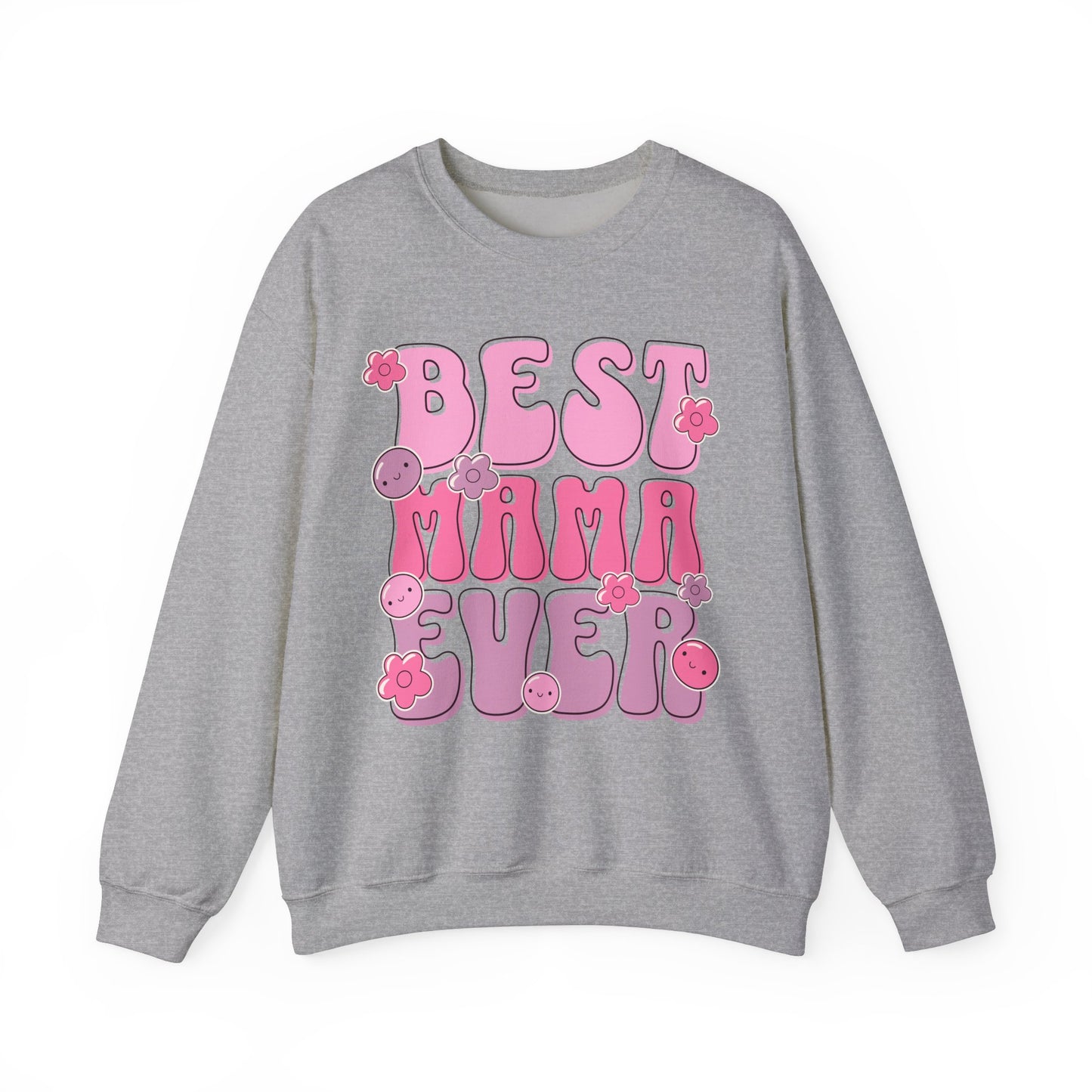 Unisex Heavy Blend™ Crewneck Sweatshirt - Best Mama Ever Mother's Day