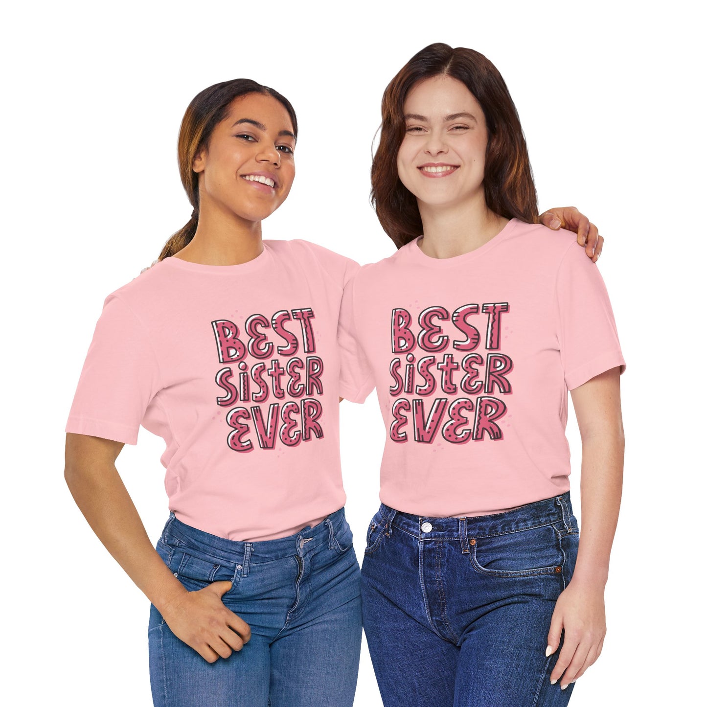 Best_Friends_Design_Sisters_2 - Unisex Jersey Short Sleeve Tee - Bella Canvas 3001