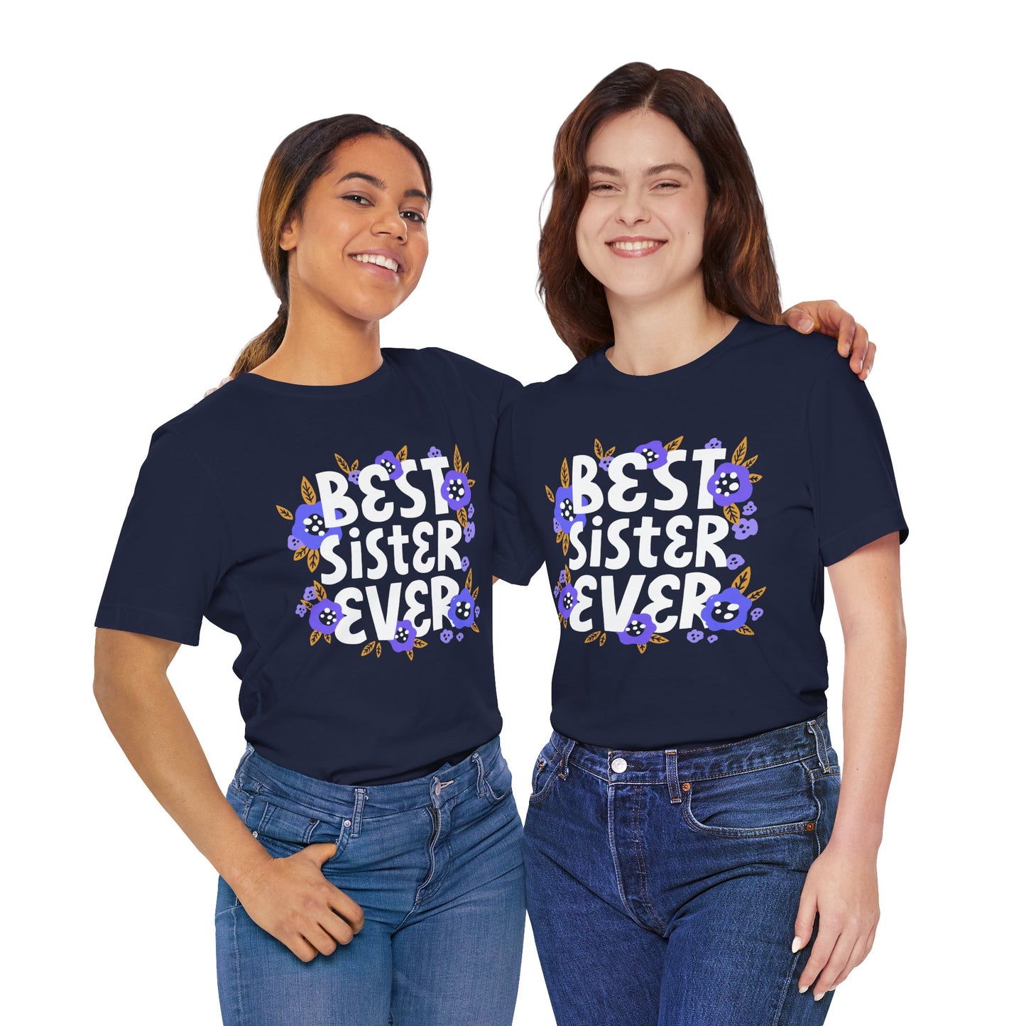 Best_Friends_Design_Sisters_20 - Unisex Jersey Short Sleeve Tee - Bella Canvas 3001