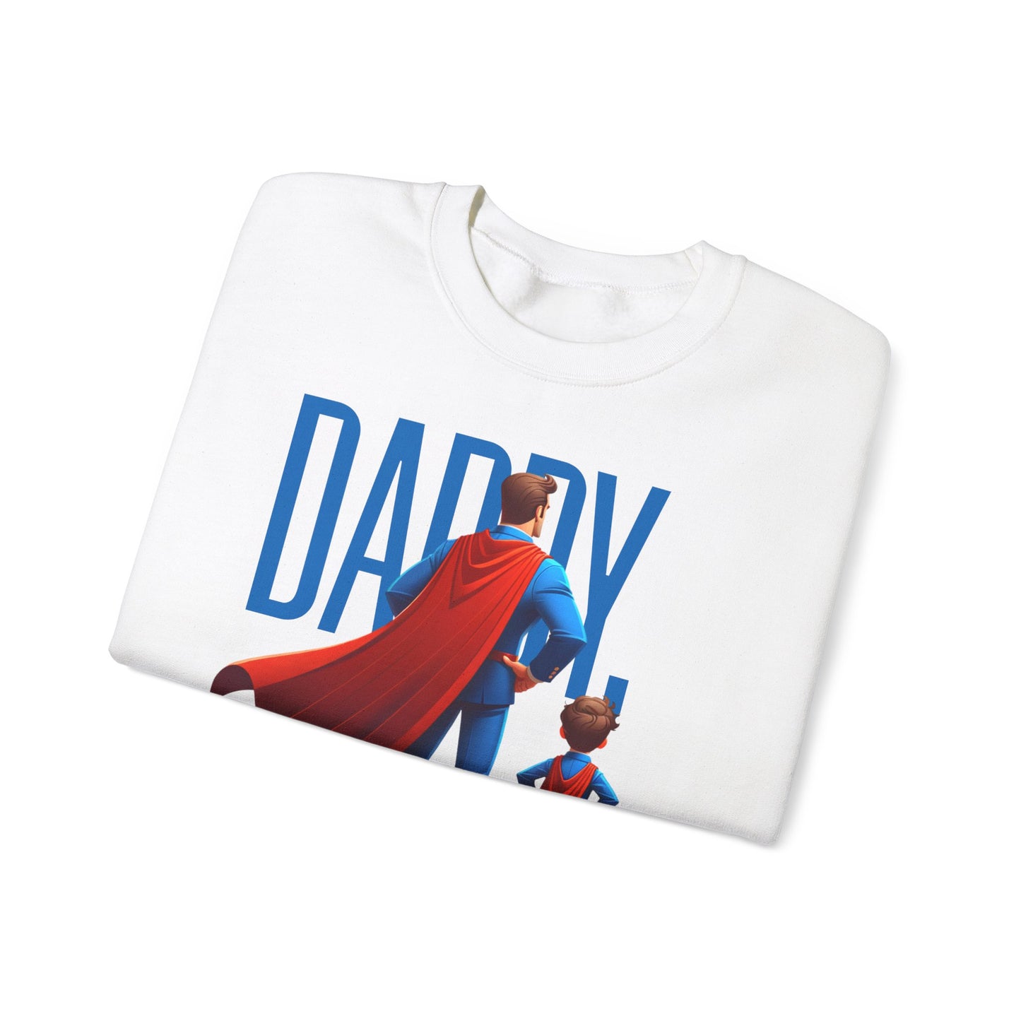 Unisex Heavy Blend™ Crewneck Sweatshirt - Daddy You're My Superhero